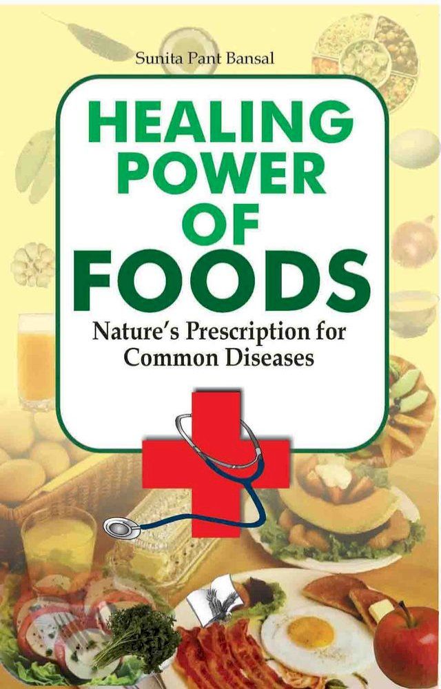  Healing Power Of Foods(Kobo/電子書)