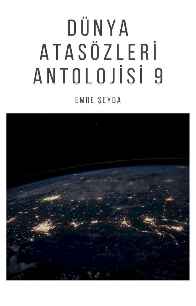  Dünya Atasözleri Antolojisi 9(Kobo/電子書)