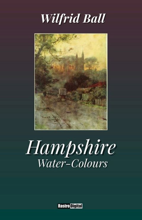 Hampshire Water-Colours(Kobo/電子書)