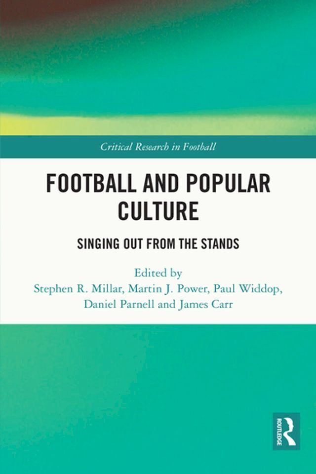  Football and Popular Culture(Kobo/電子書)