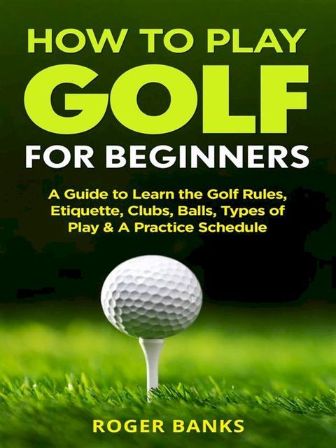 How to Play Golf(Kobo/電子書)