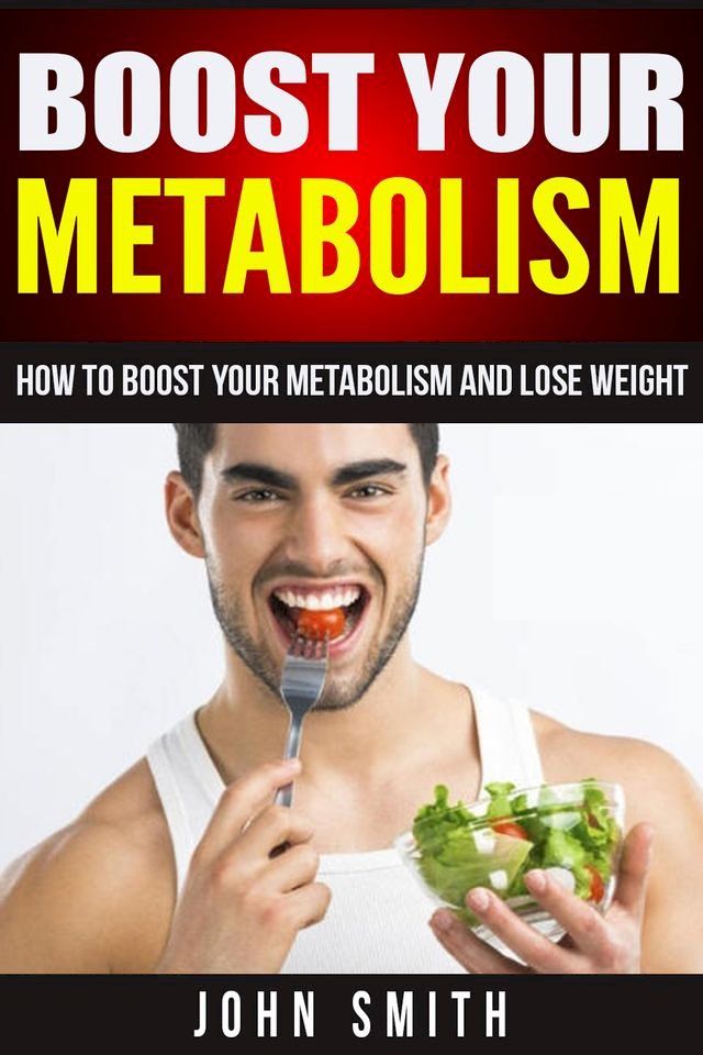  Boost Your Metabolism(Kobo/電子書)