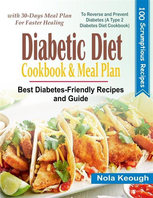  Diabetic Diet Cookbook and Meal Plan(Kobo/電子書)