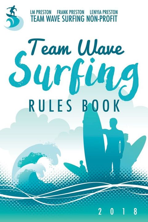 Team Wave Surfing Rules Book(Kobo/電子書)