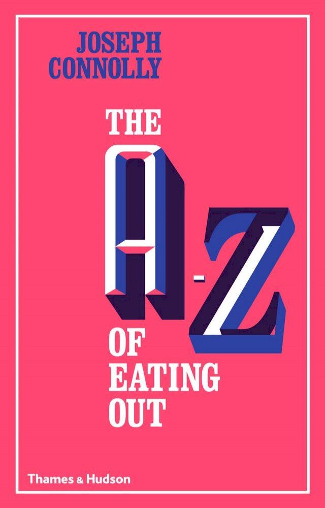  The A-Z of Eating Out(Kobo/電子書)