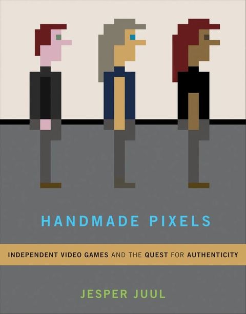 Handmade Pixels(Kobo/電子書)