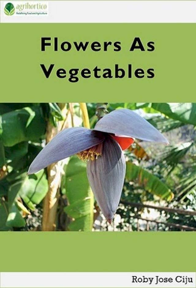  Flowers as Vegetables(Kobo/電子書)