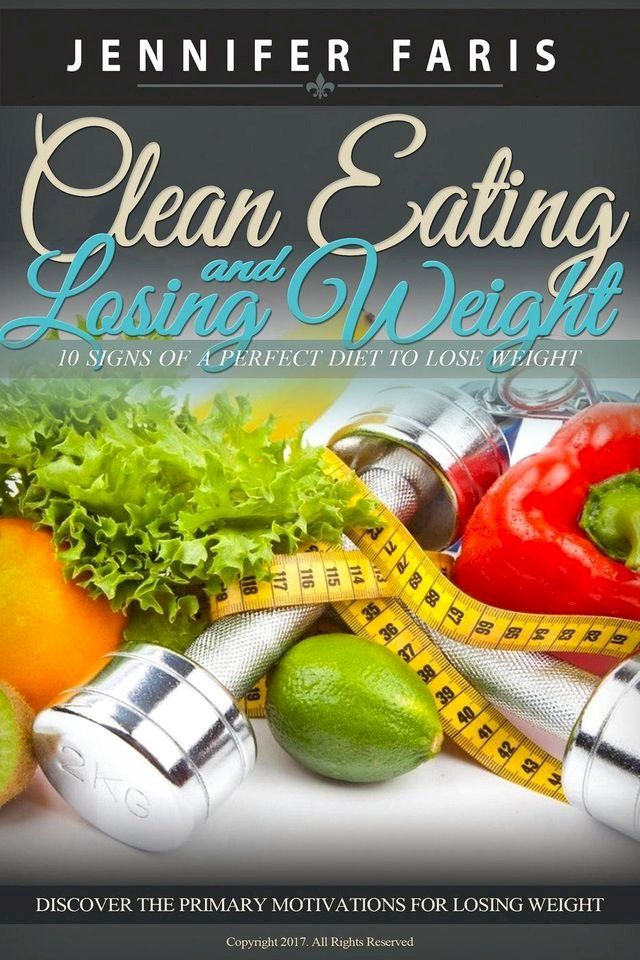  Clean Eating and Losing Weight(Kobo/電子書)