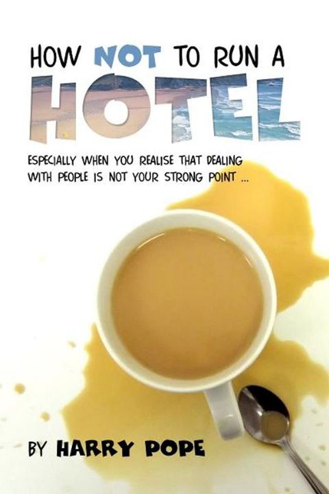 How not to run a Hotel(Kobo/電子書)