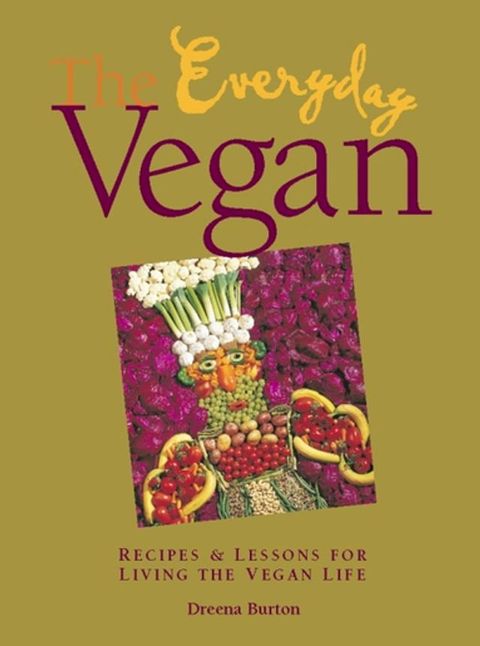 The Everyday Vegan(Kobo/電子書)