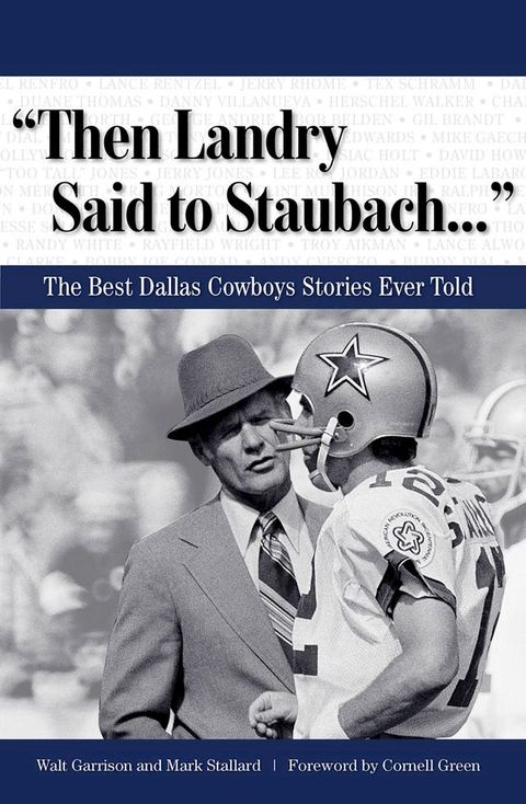 "Then Landry Said to Staubach. . ."(Kobo/電子書)