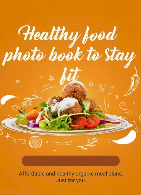 Healthy food photo book to stay fit(Kobo/電子書)