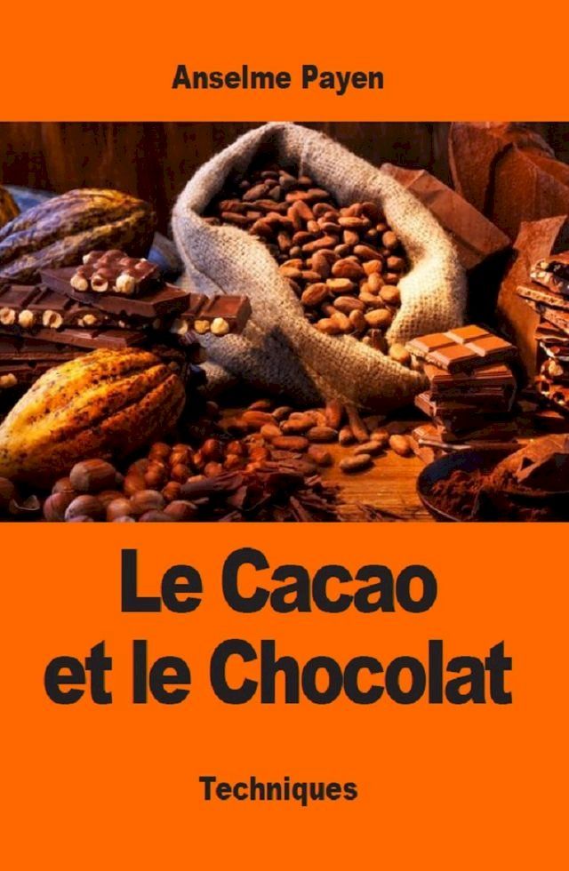  Le Cacao et le Chocolat(Kobo/電子書)