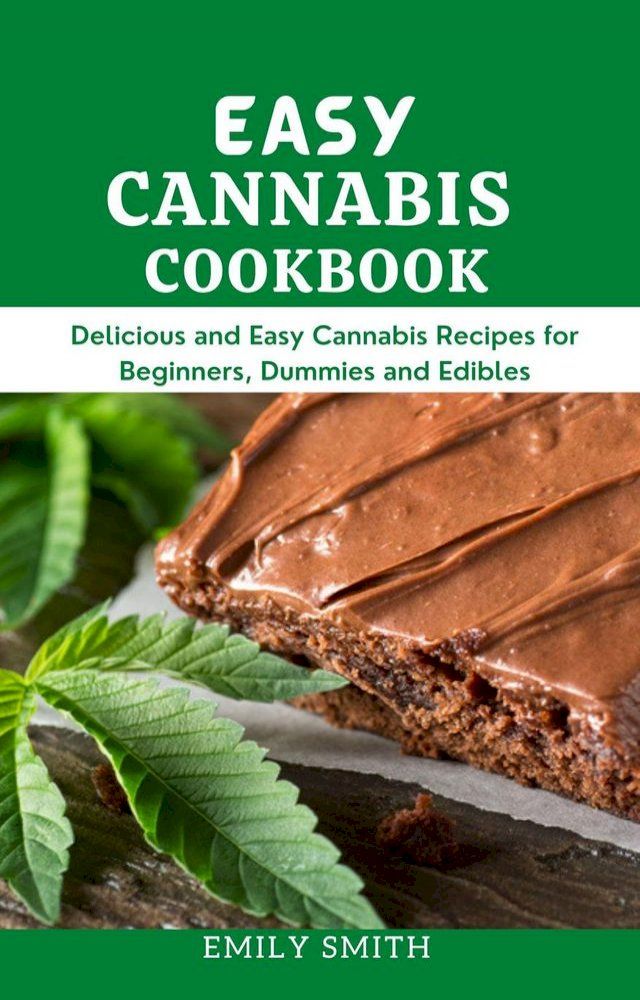  Easy Cannabis Cookbook(Kobo/電子書)