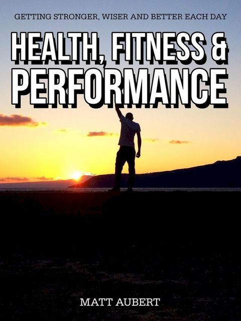 Health, Fitness and Performance(Kobo/電子書)