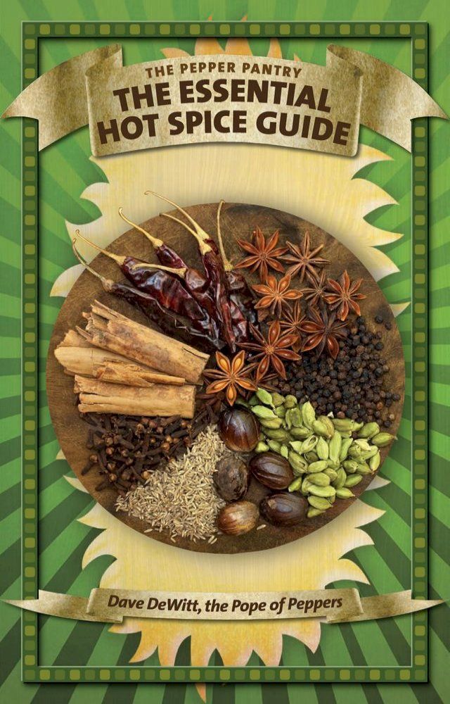  The Essential Chile Sauce Guide(Kobo/電子書)