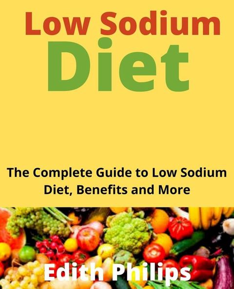 Low-Sodium Diet(Kobo/電子書)