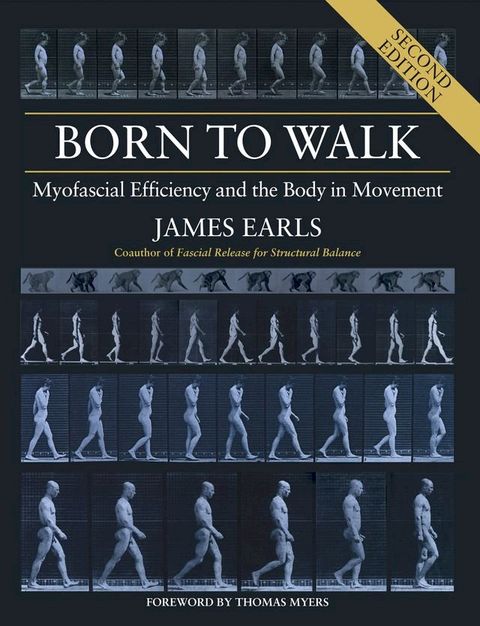 Born to Walk, Second Edition(Kobo/電子書)