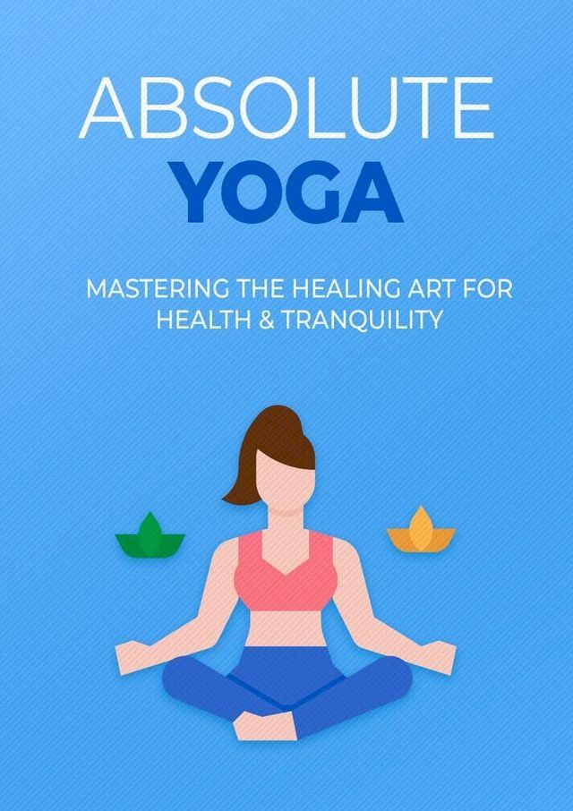  Absolute Yoga(Kobo/電子書)