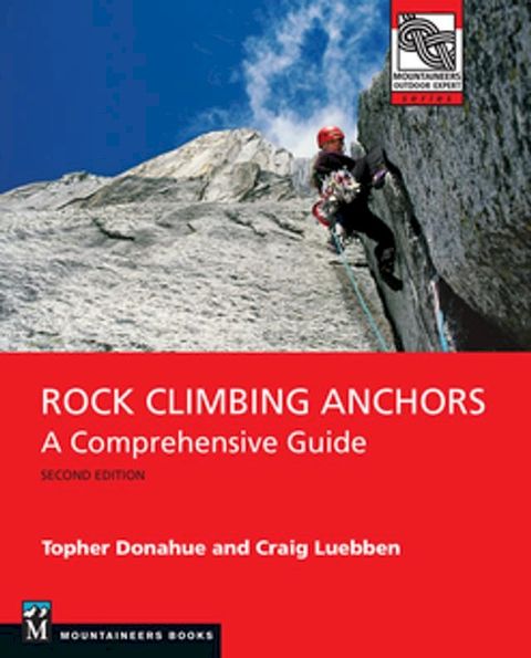 Rock Climbing Anchors, 2nd Edition(Kobo/電子書)