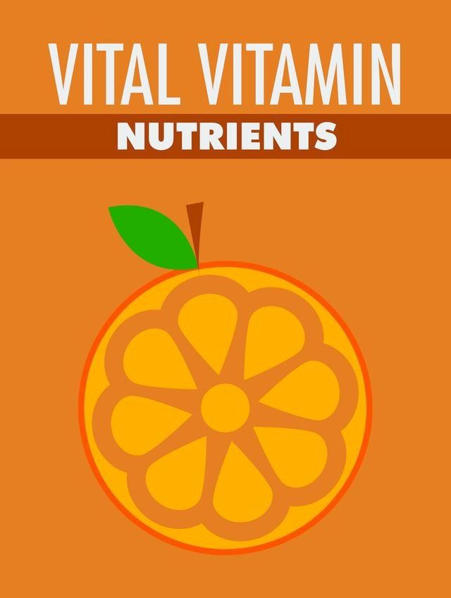  Vital Vitamin Nutrients(Kobo/電子書)