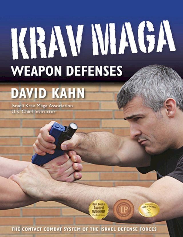  Krav Maga Weapon Defenses(Kobo/電子書)