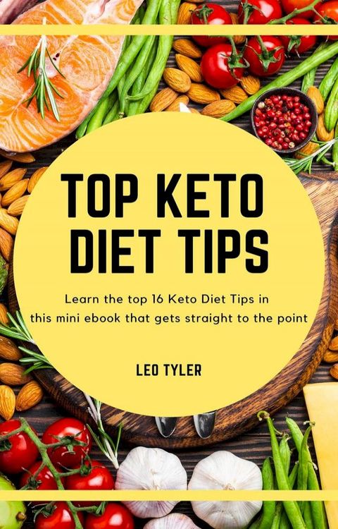 Top Keto Diet Tips(Kobo/電子書)