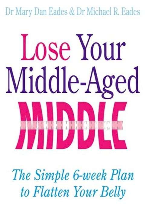 Lose Your Middle-Aged Middle(Kobo/電子書)