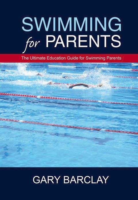 Swimming for Parents(Kobo/電子書)