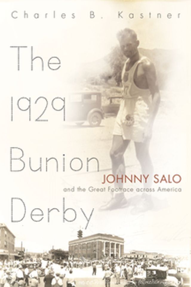  The 1929 Bunion Derby(Kobo/電子書)