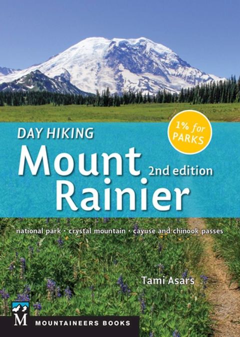 Day Hiking: Mount Rainier(Kobo/電子書)