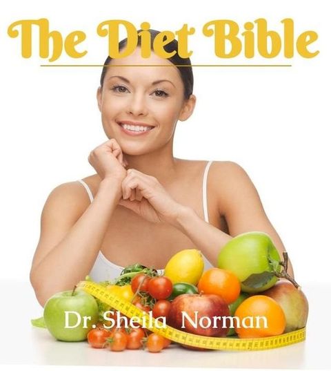 The Diet Bible(Kobo/電子書)