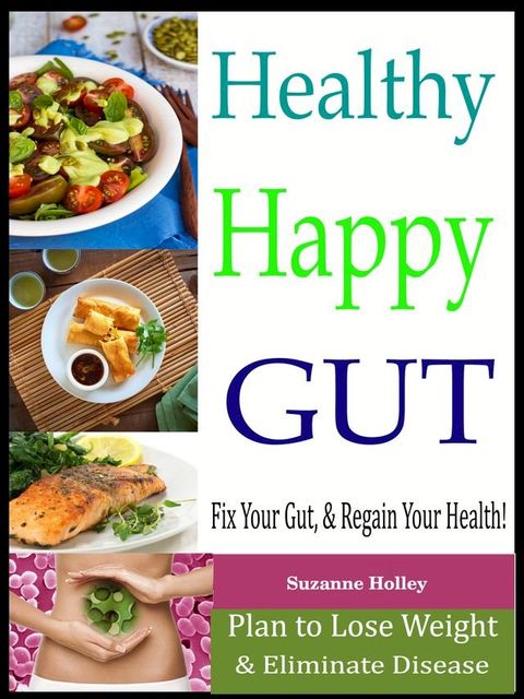 Healthy Happy Gut(Kobo/電子書)