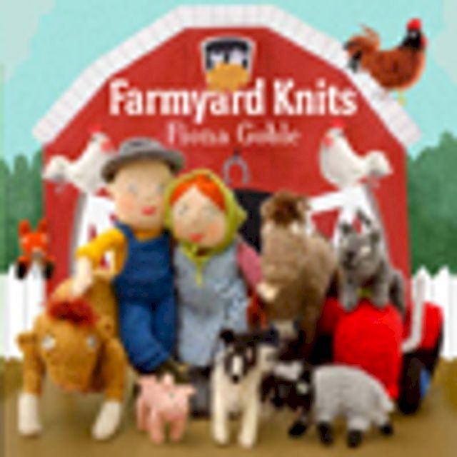  Farmyard Knits(Kobo/電子書)