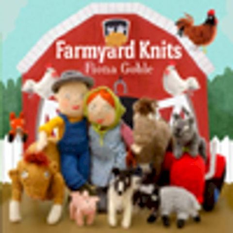 Farmyard Knits(Kobo/電子書)