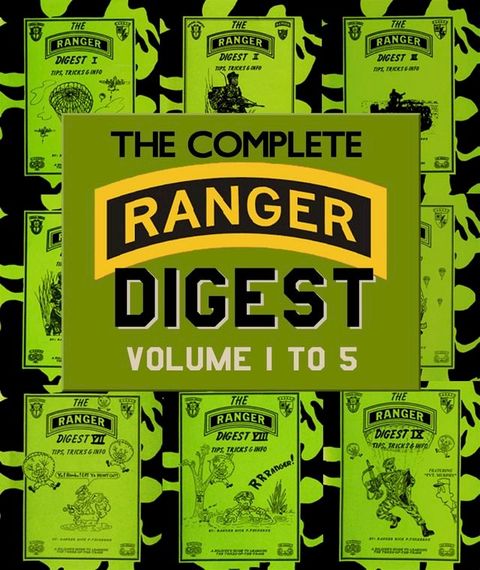 The Complete RANGER DIGEST: Volumes 1-5(Kobo/電子書)