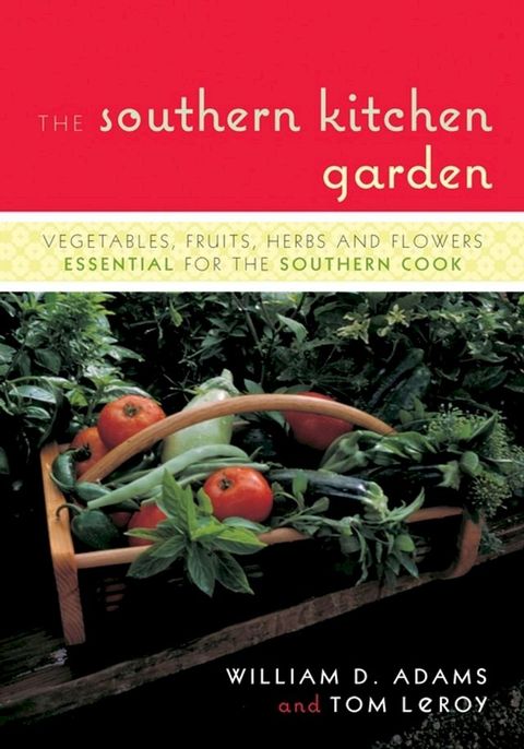 The Southern Kitchen Garden(Kobo/電子書)