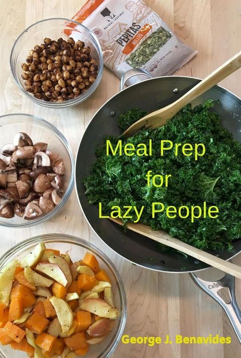 Meal Prep for Lazy People(Kobo/電子書)