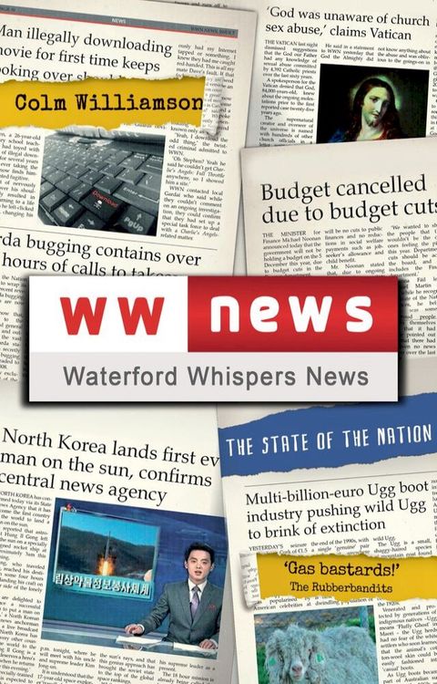 Waterford Whispers News: The State of the Nation(Kobo/電子書)