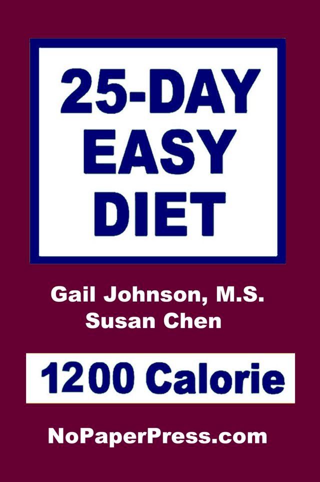  25-Day Easy Diet - 1200 Calorie(Kobo/電子書)