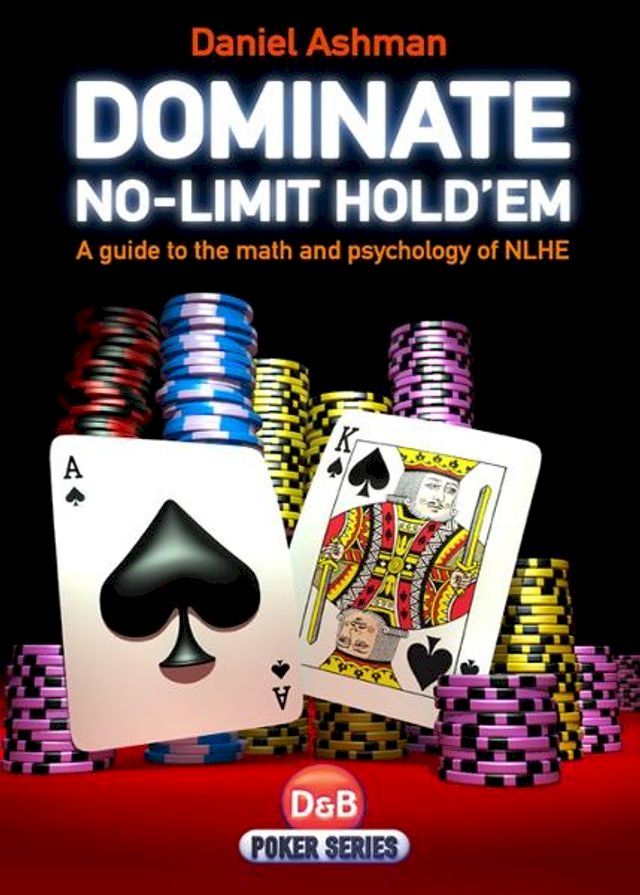  Dominate No-Limit Hold'em(Kobo/電子書)