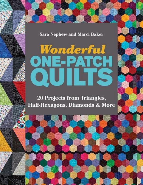 Wonderful One-Patch Quilts(Kobo/電子書)