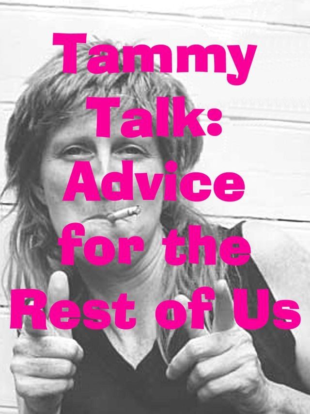  TammyTalk: Advice for the Rest of Us(Kobo/電子書)