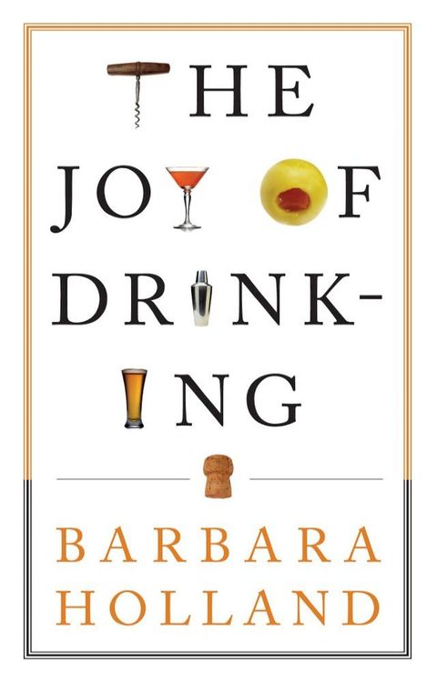 The Joy of Drinking(Kobo/電子書)