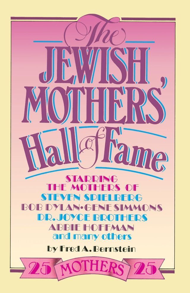  The Jewish Mothers' Hall of Fame(Kobo/電子書)