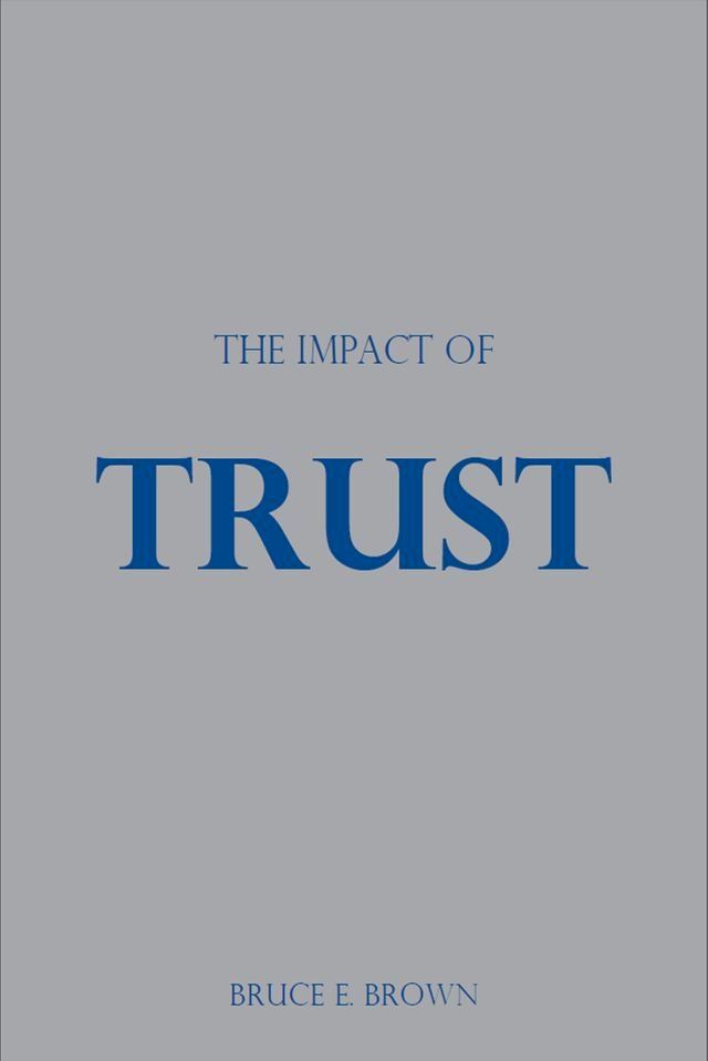  The Impact of Trust(Kobo/電子書)