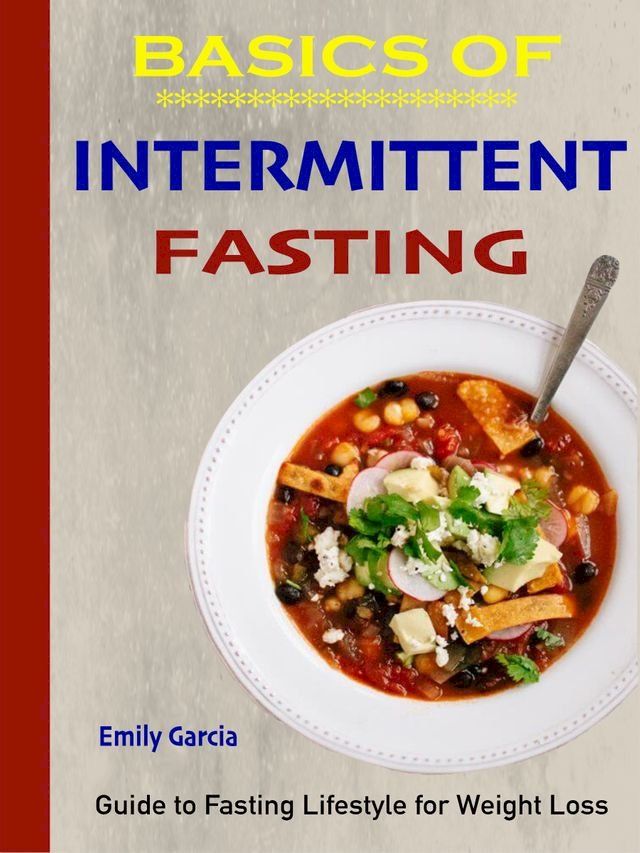  Basics of Intermittent Fasting(Kobo/電子書)