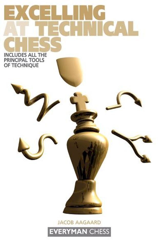  Excelling at Technical Chess(Kobo/電子書)