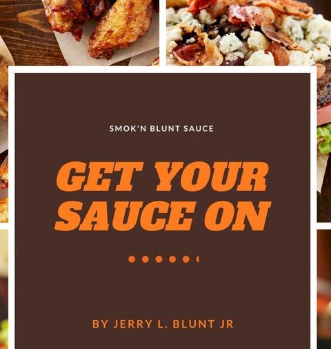 Get Your Sauce On(Kobo/電子書)