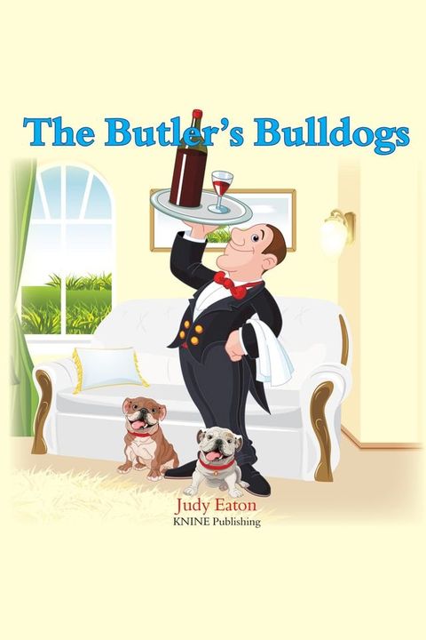 The Butler's Bulldogs(Kobo/電子書)